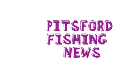 Pitsford Fishing News